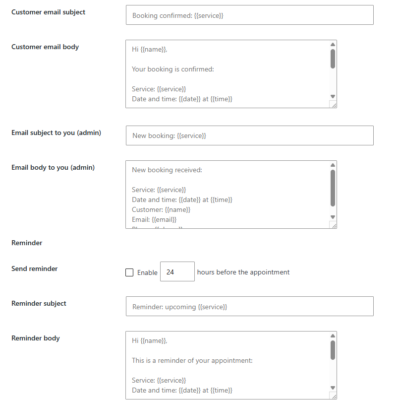 Customizable confirmation, admin and reminder emails